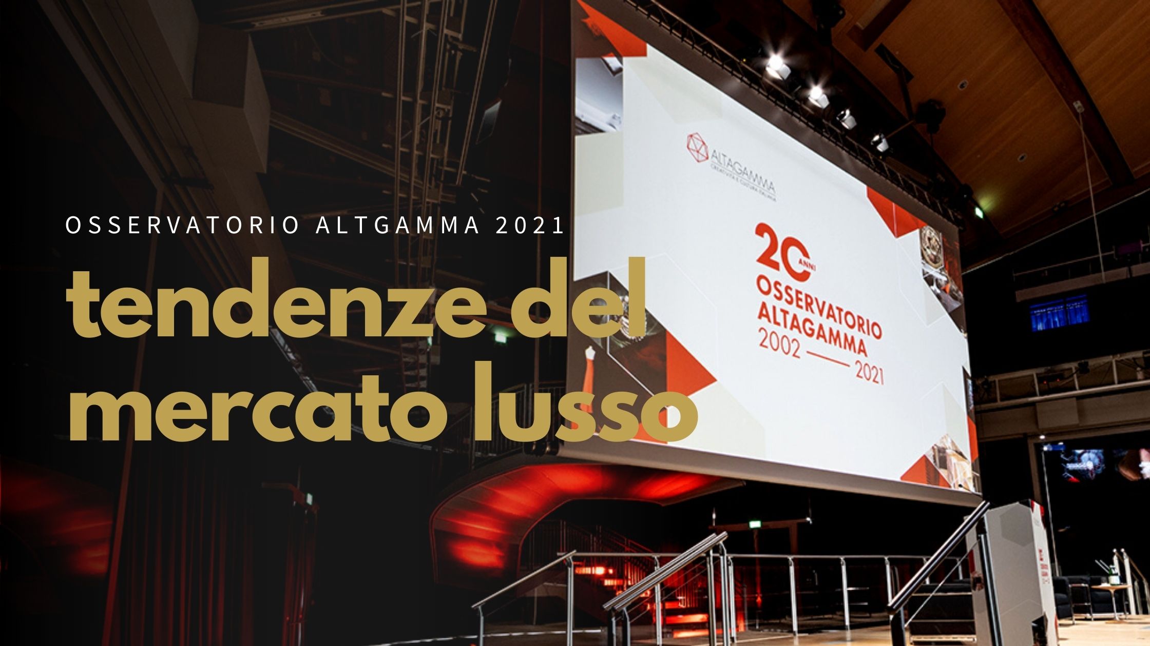 Osservatorio Altagamma 2021 Osservatorio Altagamma 2021